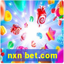 nxn bet.com